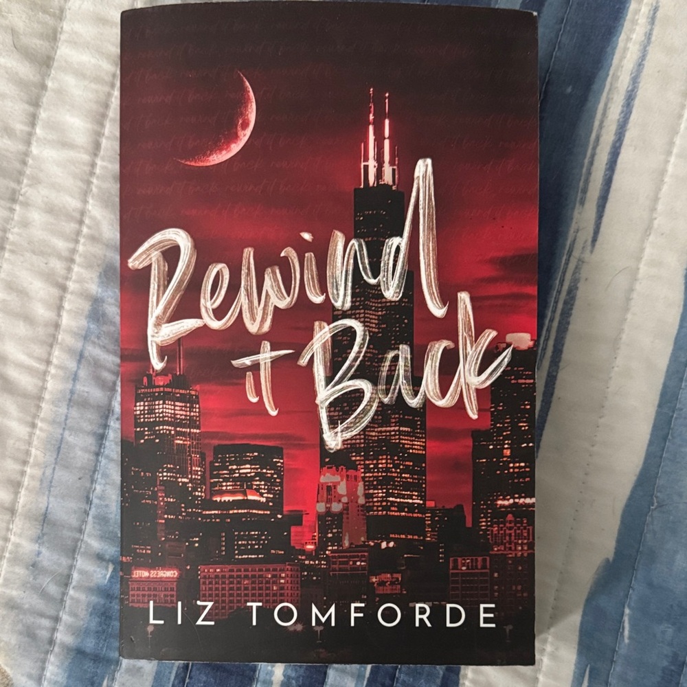Rewind It Back by Liz Tomforde